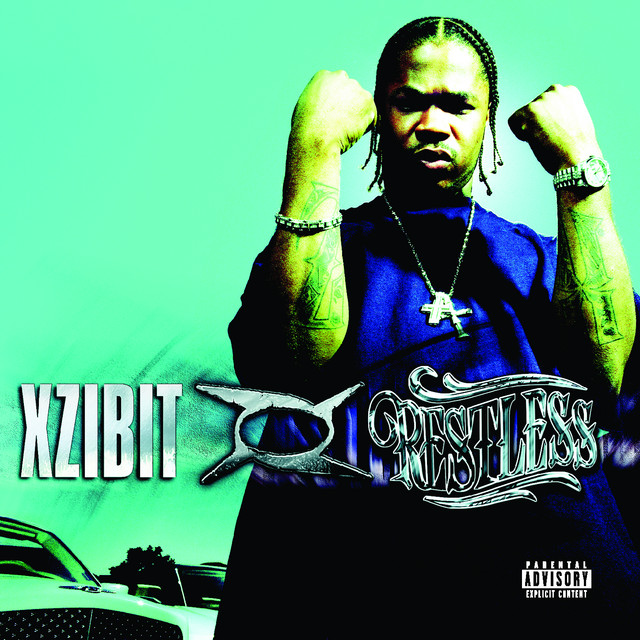 Restless - Album by Xzibit | Spotify